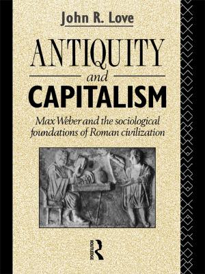 Cover of the book Antiquity and Capitalism by Asa Briggs, Patricia Clavin
