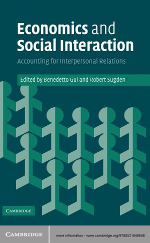 Cover of the book Economics and Social Interaction by Professor Leonid Berlyand, Professor Alexander G. Kolpakov, Dr Alexei Novikov