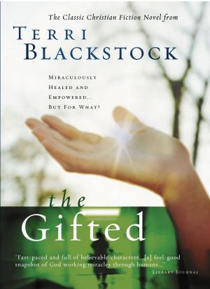 Cover of the book The Gifted by Stephen R. Lawhead