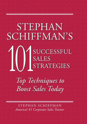 Book cover of Stephan Schiffman's 101 Successful Sales Strategies