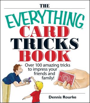 Cover of the book The Everything Card Tricks Book by Harry Whittington
