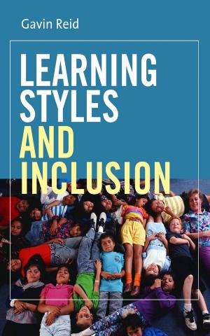 Cover of the book Learning Styles and Inclusion by Dr Virinder Kalra, Dr Raminder Kaur, Prof John Hutnyk