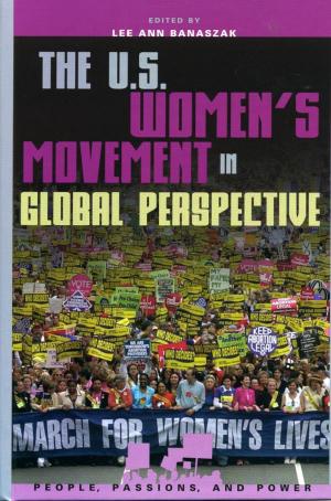 Cover of the book The U.S. Women's Movement in Global Perspective by Justin A. Collins