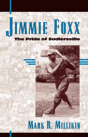 Cover of the book Jimmie Foxx by Stephen Michelman
