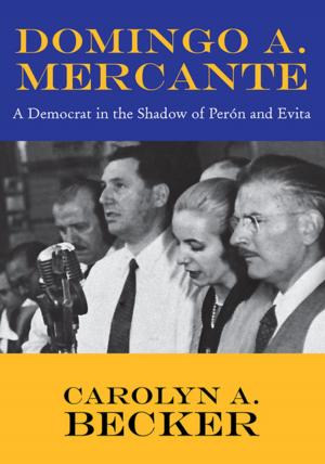Cover of the book Domingo A. Mercante by Doreen Pchajek