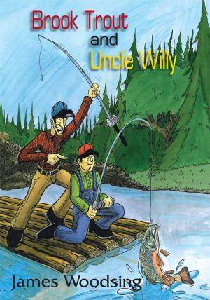 Cover of the book Brook Trout and Uncle Willy by M.T. Shumaker