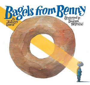 Cover of the book Bagels from Benny by Emma May Davies, Philip Watson