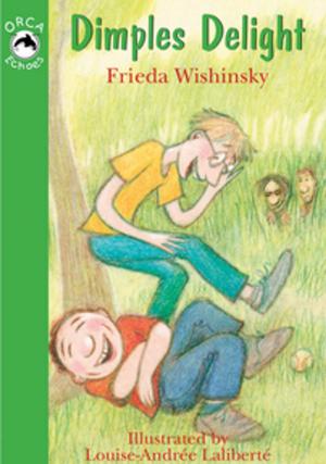 Cover of the book Dimples Delight by Eric Walters, Adrian Bradbury