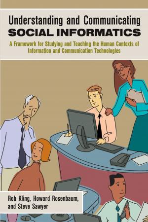 Book cover of Understanding and Communicating Social Informatics