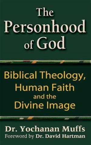 Cover of the book The Personhood of God: Biblical Theology, Human Faith and the Divine Image by Rabbi Lawrence A. Hoffman