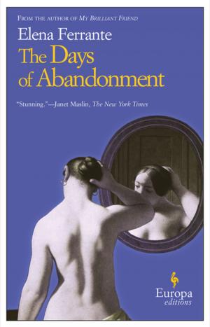 Cover of the book The Days of Abandonment by Tonino Benacquista