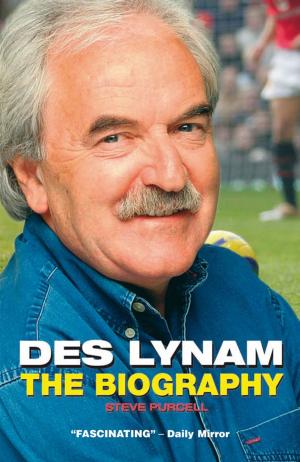 Cover of the book Des Lynam by Martin Fido
