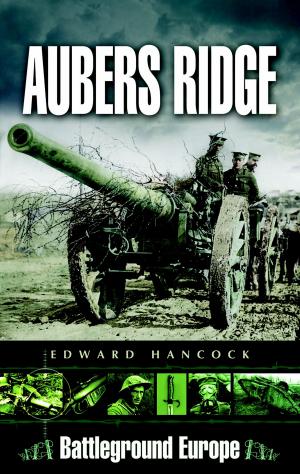 Cover of the book Aubers Ridge by Frank Davies, Graham Maddocks