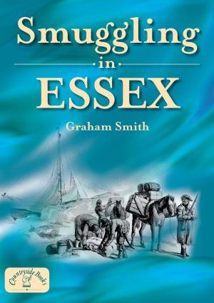 Book cover of Smuggling in Essex
