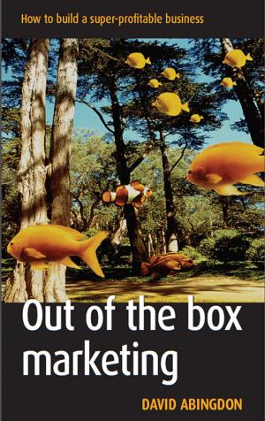 Cover of the book Out of the Box Marketing by Nathaniell Brenes