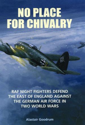 Cover of the book No Place for Chivalry by D'Arcy Greig, Norman Franks
