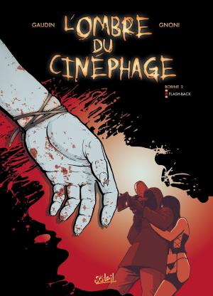 Cover of the book L'ombre du cinéphage T02 by Benjamin Ferré, Mourad Boudjellal, Phil Castaza