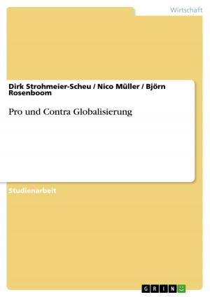 Cover of the book Pro und Contra Globalisierung by Marion Schauder
