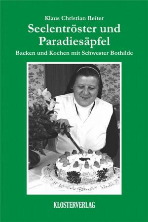 Cover of the book Seelentröster und Paradiesäpfel by Joy Wilson
