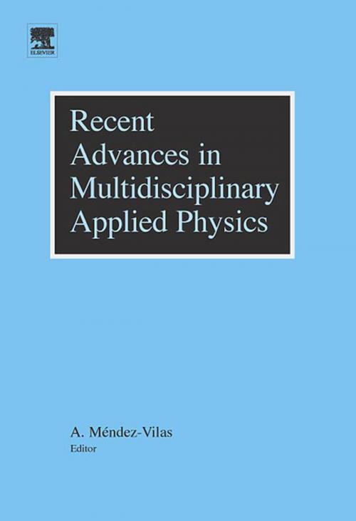 Cover of the book Recent Advances in Multidisciplinary Applied Physics by Antonio Mendez-Vilas, Elsevier Science