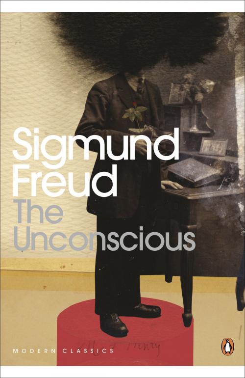 Cover of the book The Unconscious by Sigmund Freud, Penguin Books Ltd