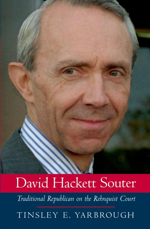 Cover of the book David Hackett Souter by Tinsley E. Yarbrough, Oxford University Press