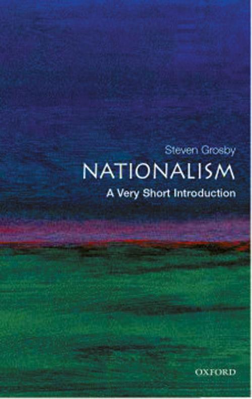 Cover of the book Nationalism: A Very Short Introduction by Steven Grosby, OUP Oxford