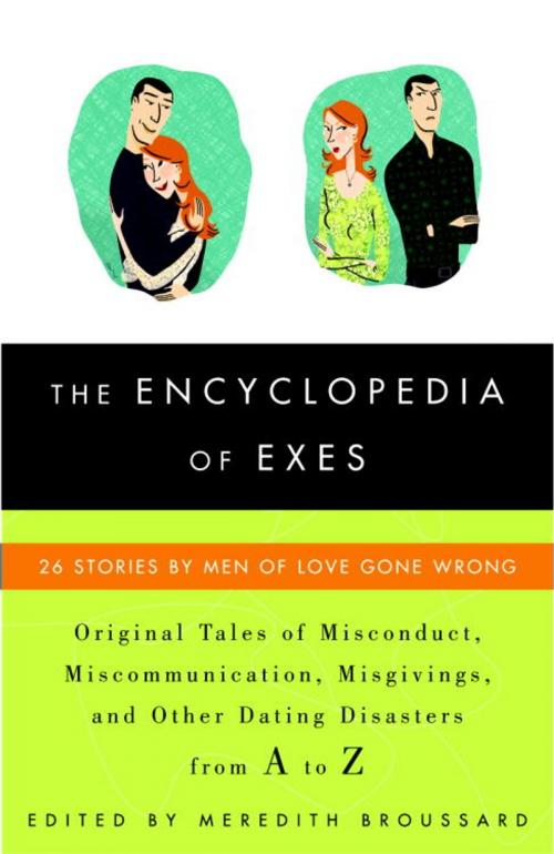 Cover of the book The Encyclopedia of Exes by , Crown/Archetype