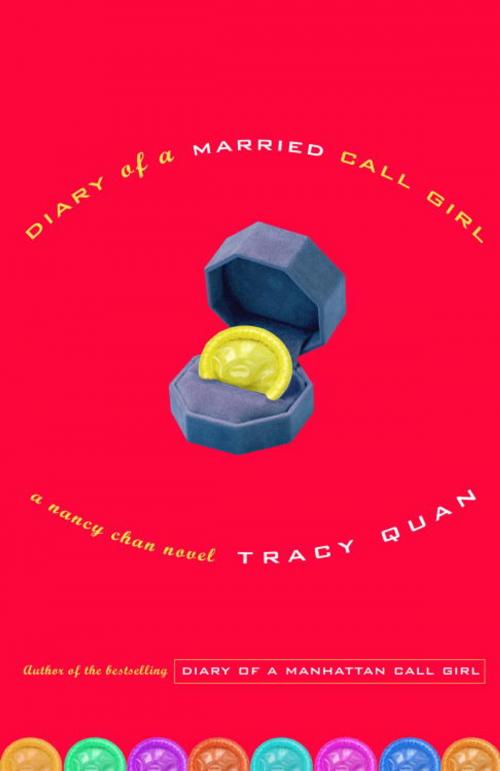 Cover of the book Diary of a Married Call Girl by Tracy Quan, Crown/Archetype