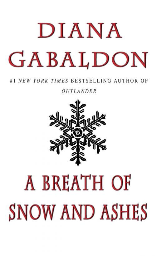 Cover of the book A Breath of Snow and Ashes by Diana Gabaldon, Random House Publishing Group