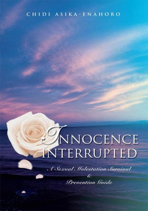 Cover of the book Innocence Interrupted by Chidi Asika-Enahoro, iUniverse