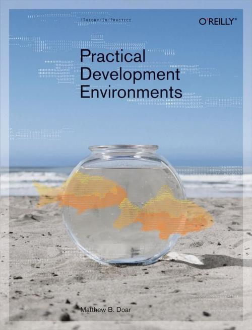 Cover of the book Practical Development Environments by Matthew B. Doar, O'Reilly Media