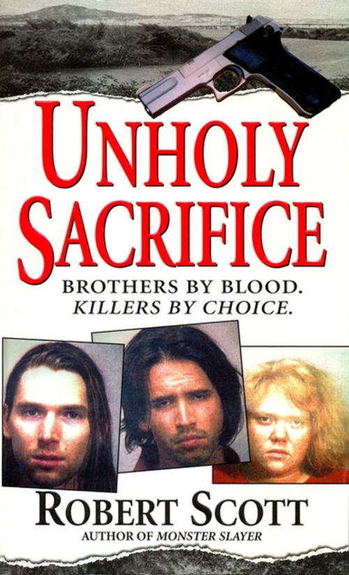 Cover of the book Unholy Sacrifice by Robert Scott, Pinnacle Books