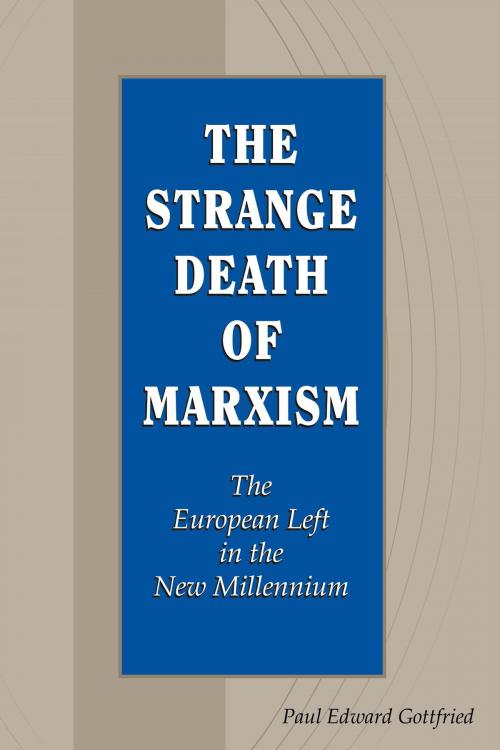 Cover of the book The Strange Death of Marxism by Paul Edward Gottfried, University of Missouri Press