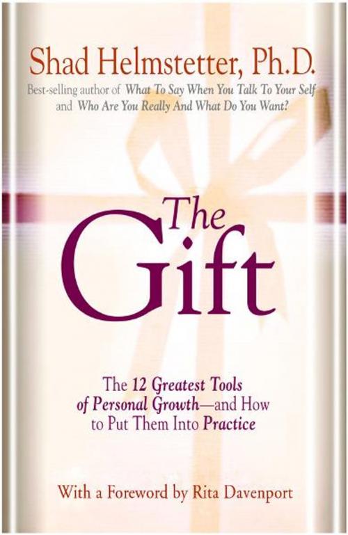 Cover of the book The Gift by Shad Helmstetter, Park Avenue Press