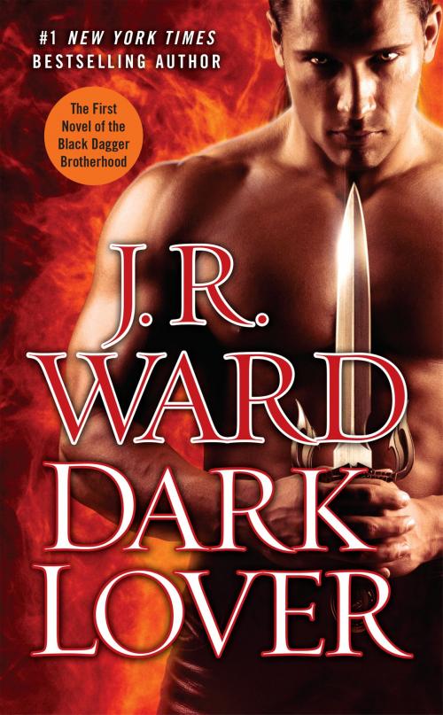 Cover of the book Dark Lover by J.R. Ward, Penguin Publishing Group