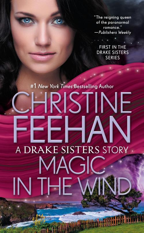 Cover of the book Magic in the Wind by Christine Feehan, Penguin Publishing Group