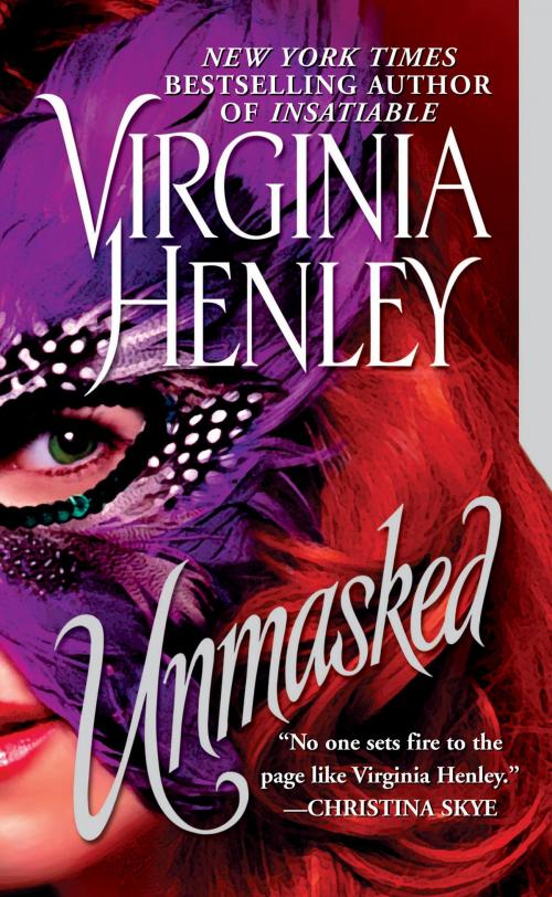 Cover of the book Unmasked by Virginia Henley, Penguin Publishing Group