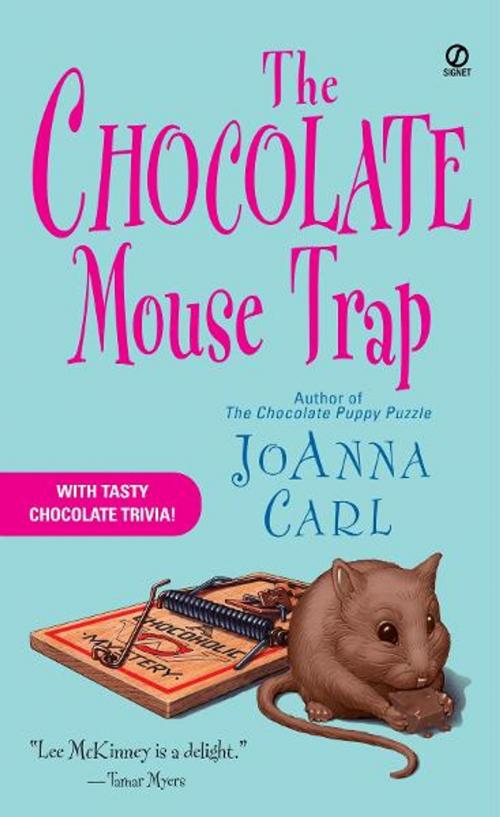 Cover of the book The Chocolate Mouse Trap by JoAnna Carl, Penguin Publishing Group