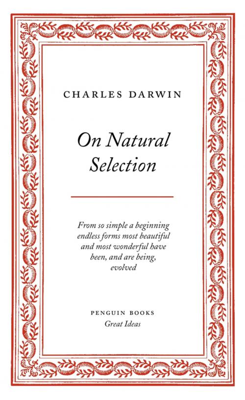 Cover of the book On Natural Selection by Charles Darwin, Penguin Publishing Group