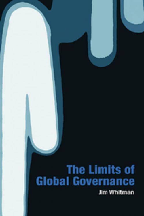 Cover of the book Limits of Global Governance by Jim Whitman, Taylor and Francis