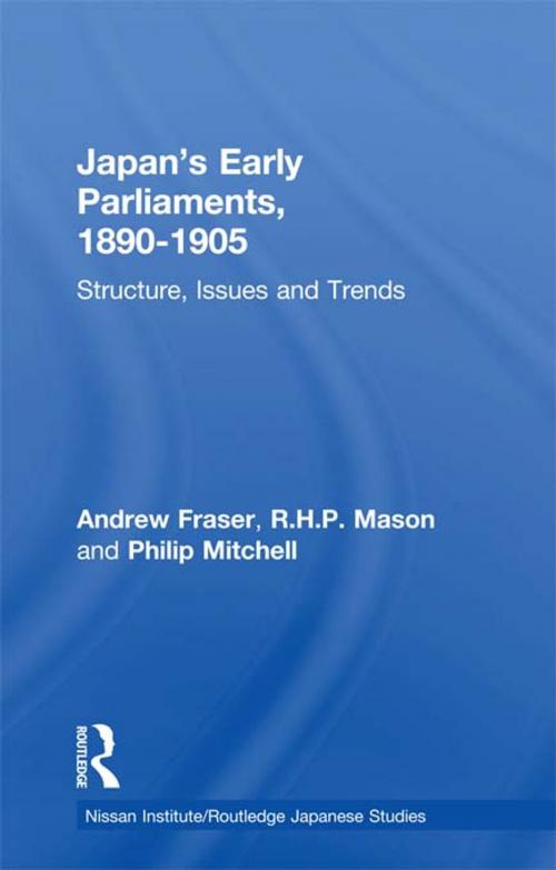 Cover of the book Japan's Early Parliaments, 1890-1905 by Andrew Fraser, R. H. P. Mason, Philip Mitchell, Taylor and Francis