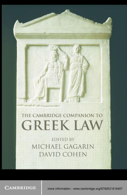 Cover of the book The Cambridge Companion to Ancient Greek Law by , Cambridge University Press