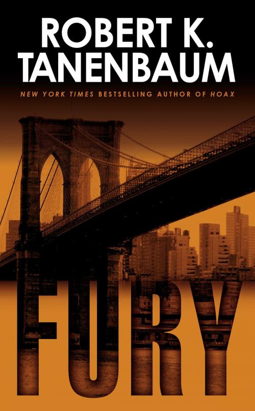 Cover of the book Fury by Robert K. Tanenbaum, Atria Books