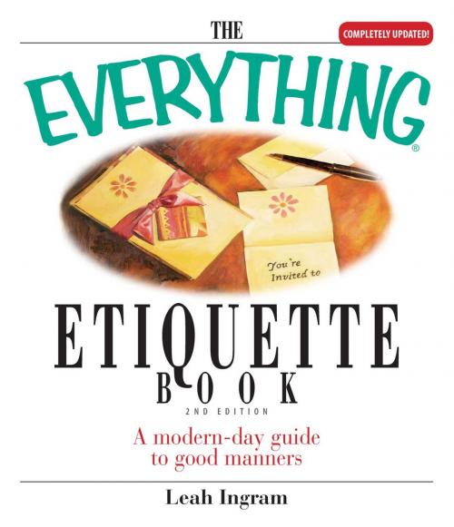 Cover of the book The Everything Etiquette Book by Leah Ingram, Adams Media