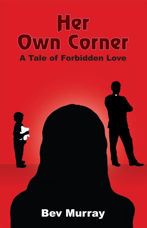 Cover of the book Her Own Corner by Bev Murray, AuthorHouse