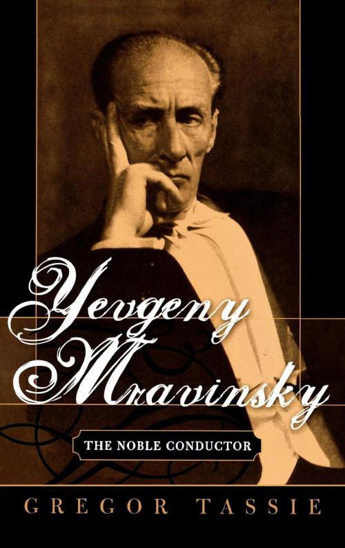Cover of the book Yevgeny Mravinsky by Gregor Tassie, Scarecrow Press