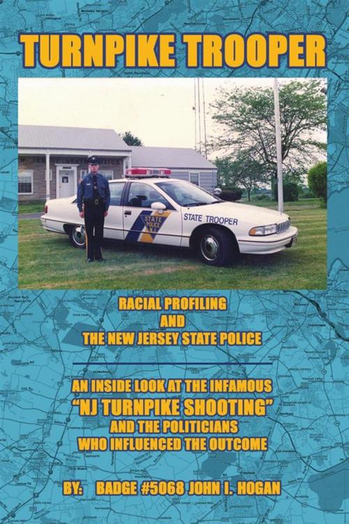 Cover of the book Turnpike Trooper by John I. Hogan, Xlibris US