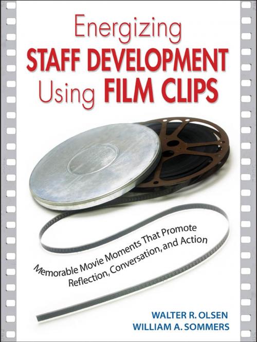 Cover of the book Energizing Staff Development Using Film Clips by , SAGE Publications