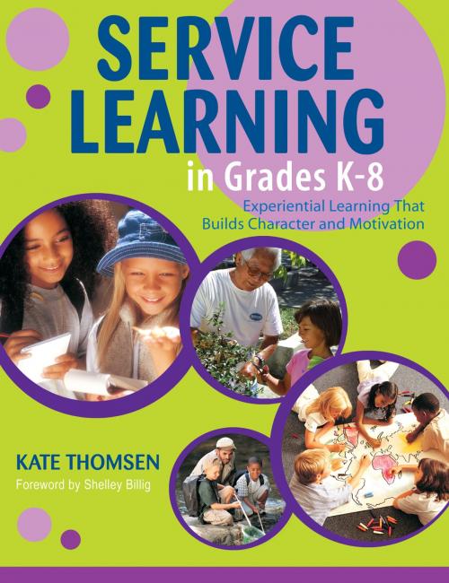 Cover of the book Service Learning in Grades K-8 by Katherine Thomsen, SAGE Publications